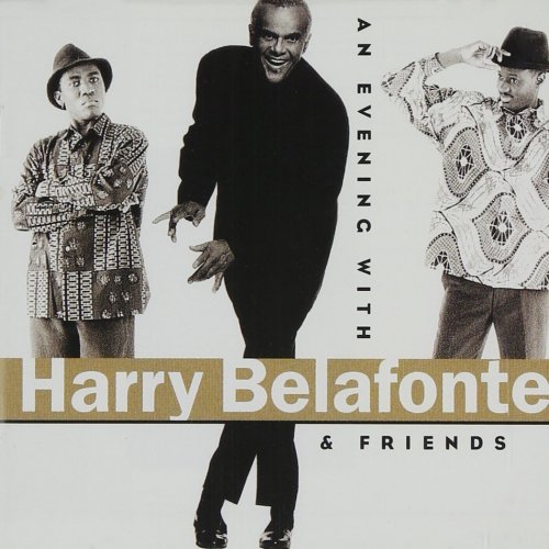 Harry Belafonte - An evening with Harry Belafonte & Friends (1997)