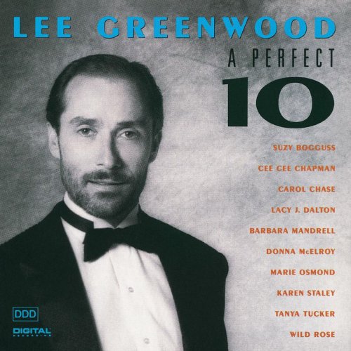 Lee Greenwood - A Perfect 10 (1991)