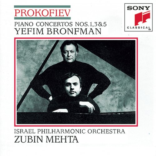 Yefim Bronfman, Israel Philharmonic Orchestra, Zubin Mehta - Prokofiev: Piano Concertos Nos. 1, 3 & 5 (1993)