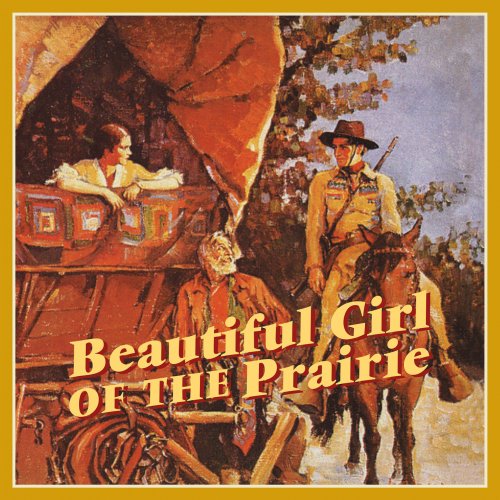 Various Artists - Beautiful Girl of the Prairie (2022)