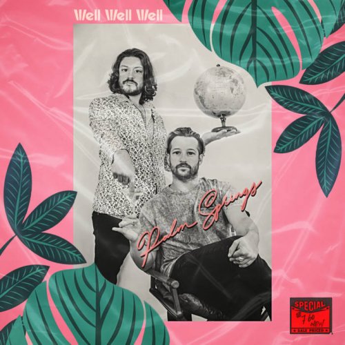 Well Well Well - Palm Springs (2022)