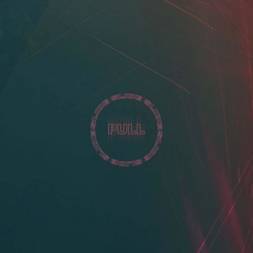 Slide - Pull (2022)