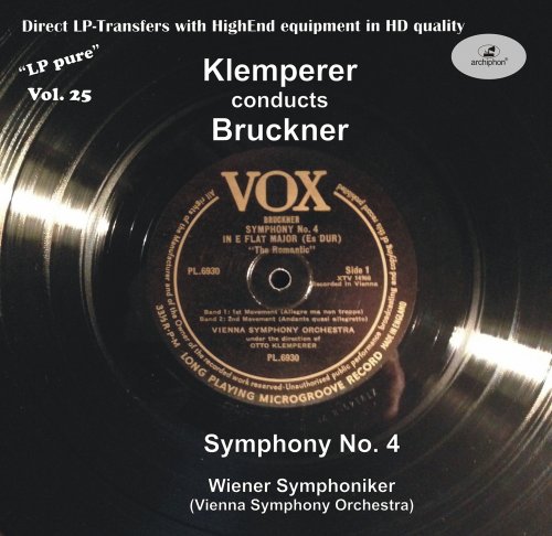 Wiener Symphoniker, Otto Klemperer - Klemperer Conducts Bruckner ("LP pure" Vol. 25) (2016) [Hi-Res]