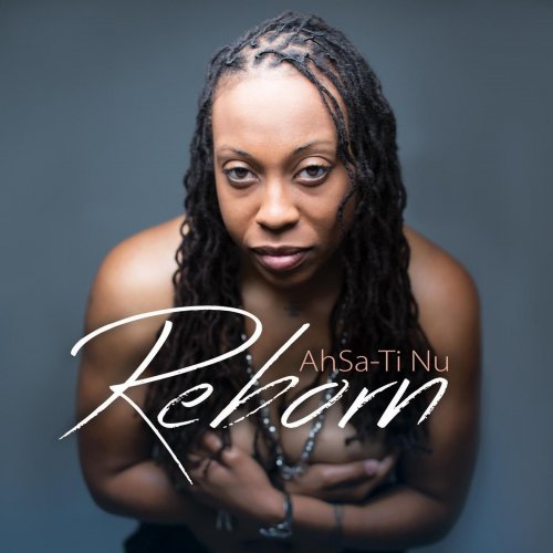 Ahsa-Ti Nu - Reborn (2016)