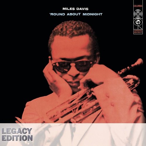 Miles Davis - 'Round About Midnight (Legacy Edition) (1980)
