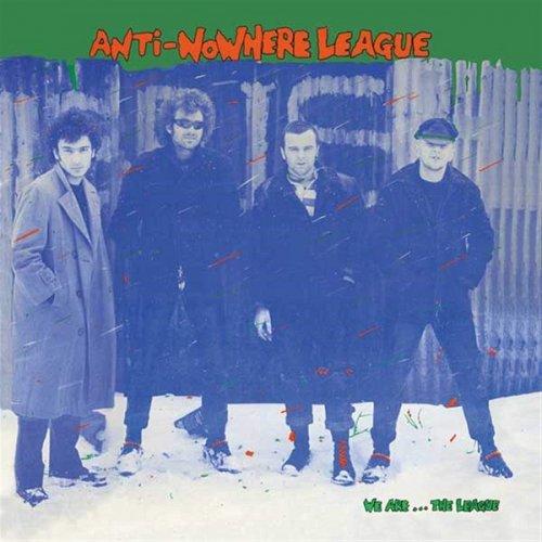 Anti-Nowhere League - We Are The League (1992)