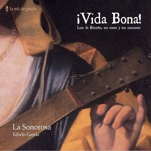 La Sonorosa, Edwin Garcia - Luis de Briceño, Sus Sones y Sus Canciones (2019)