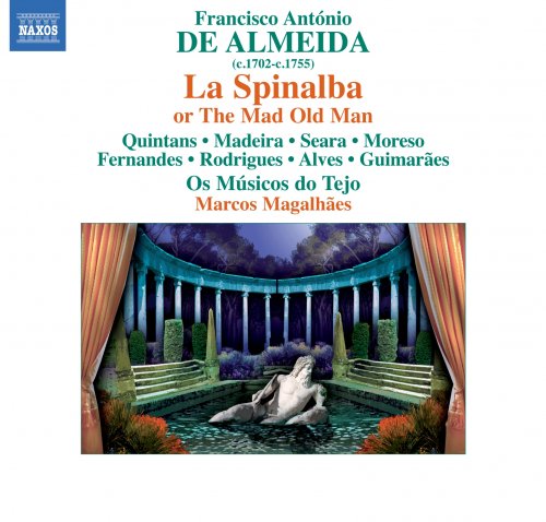 Luis Rodrigues, Catia Moreso, Marcos Magalhaes - Almeida: La Spinalba ovvero Il vecchio matto (2012)