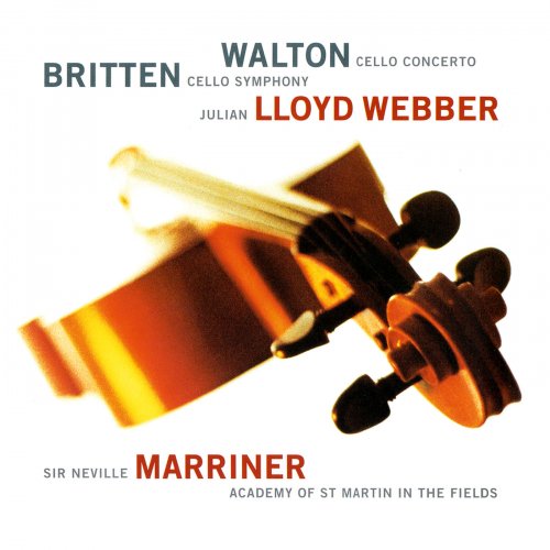 Julian Lloyd Webber, Academy of St. Martin in the Fields, Sir Neville Marriner - Britten: Cello Symphony / Walton: Cello Concerto (1997)