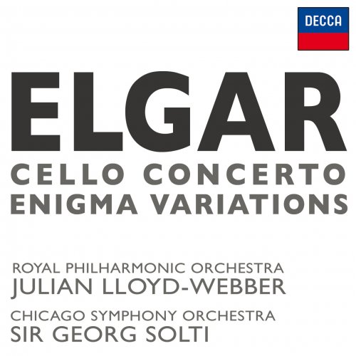 Julian Lloyd Webber, Sir Georg Solti, Yehudi Menuhin - Elgar: Cello Concerto, Enigma Variations (2002)