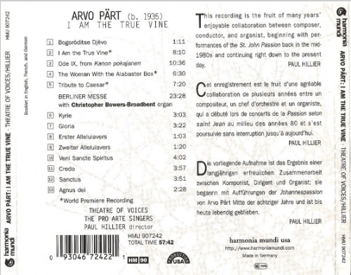 Paul Hillier, Theatre of Voices, Pro Arte Singers and Christopher Bowers-Broadbent - Arvo Pärt: I Am the True Vine (1999)