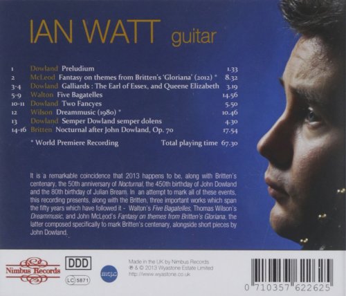 Ian Watt - Dowland, Mcleod, Walton, Wilson & Britten: Works for Guitar (2013)