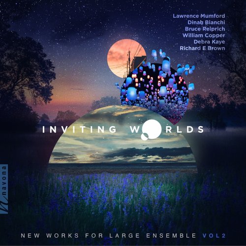 Janáček Philharmonic Ostrava & Jan Kučera, Stanislav Vavřínek - Inviting Worlds: New Works for Large Ensemble, Vol. 2 (2022) [Hi-Res]