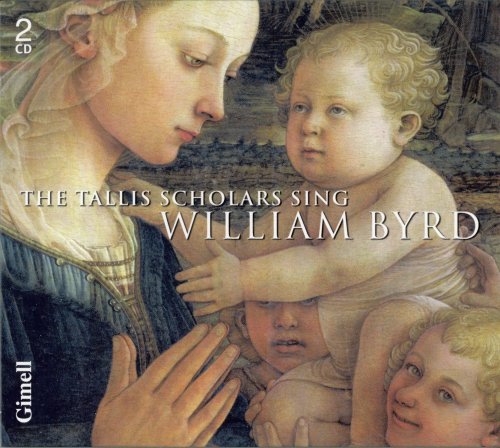 The Tallis Scholars, Peter Phillips - Byrd: The Three Masses (2007)