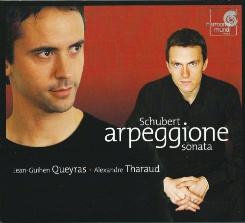 Jean-Guihen Queyras, Alexandre Tharaud - Schubert: Arpeggione Sonata & Other Works for Cello and Piano (2006) CD-Rip