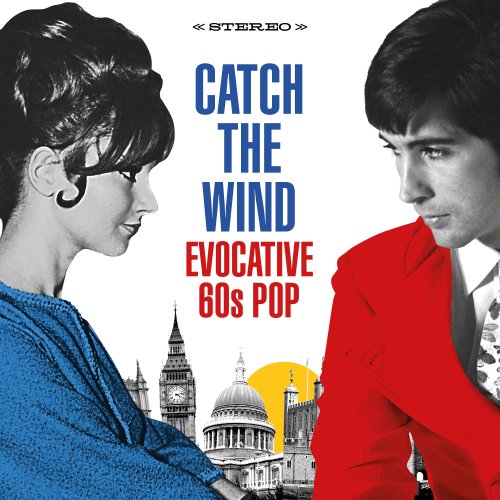 VA - Catch the Wind: Evocative 60s Pop (2022)