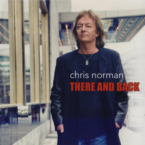 Chris Norman - There And Back (2013) CD-Rip