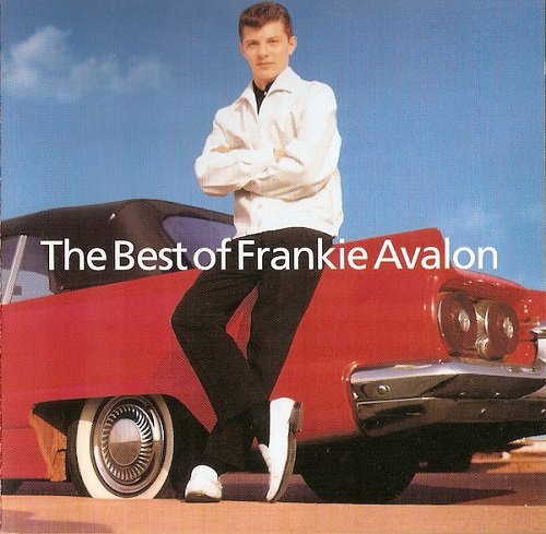 Frankie Avalon - The Best Of Frankie Avalon (1999)