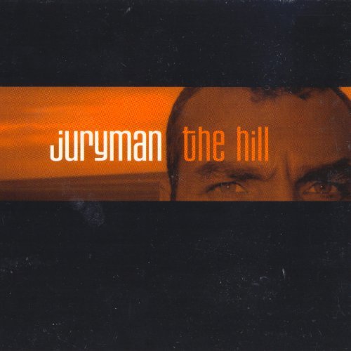 Juryman - The Hill (2000)