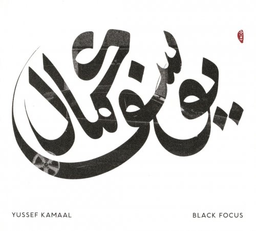Yussef Kamaal - Black Focus (2016)