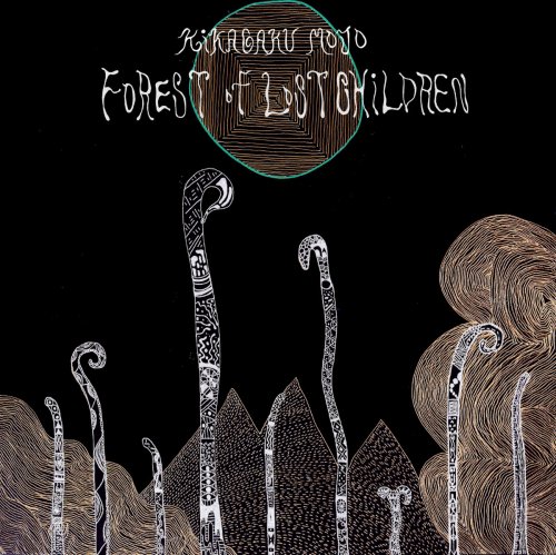 Kikagaku Moyo - Forest of Lost Children (2021)