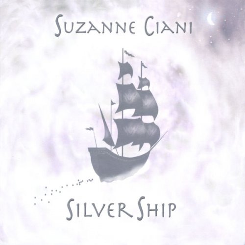 Suzanne Ciani - Silver Ship (2005)