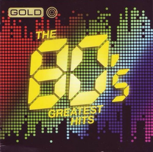 VA - Gold, The Eighties Greatest Hits (2008)