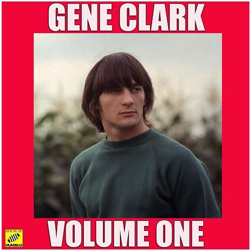 Gene Clark - Volume One (2019)