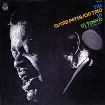 The Oscar Peterson Trio In Tokyo - Live At The Palace Hotel (2005)