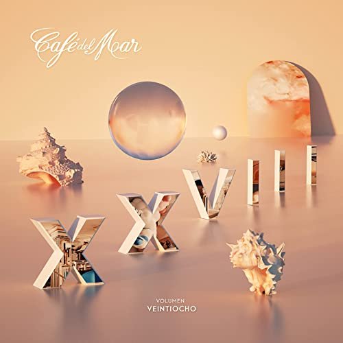 Café Del Mar - Café del Mar XXVIII (Vol. 28) (2022)