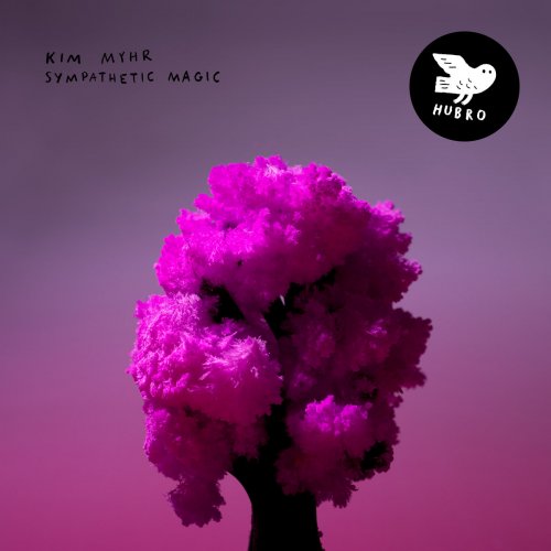 Kim Myhr - Sympathetic Magic (2022)