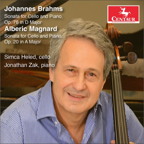 Simca Heled, Jonathan Zak - Brahms & Magnard: Cello Sonatas (2022)