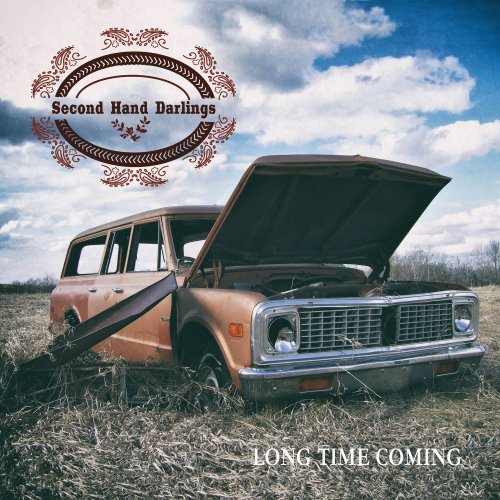 Second Hand Darlings - Long Time Coming (2022)