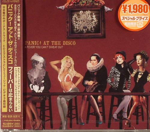 Panic! At The Disco - A Fever You Can't Sweat Out (Japanese Limited Edition) (2007)