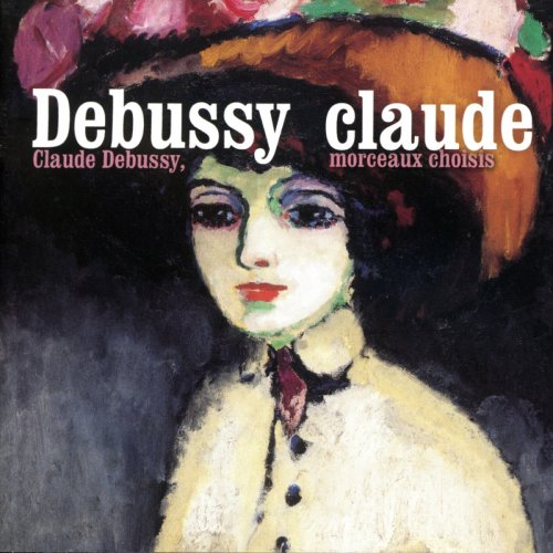 VA - Claude Debussy, morceaux choisis (2001)