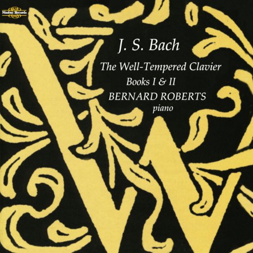 Bernard Roberts - Bach: The Well-Tempered Clavier Books I & II (2015)