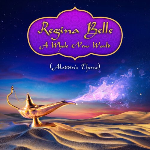 Regina Belle - A Whole New World (Theme from Aladdin) (2021)