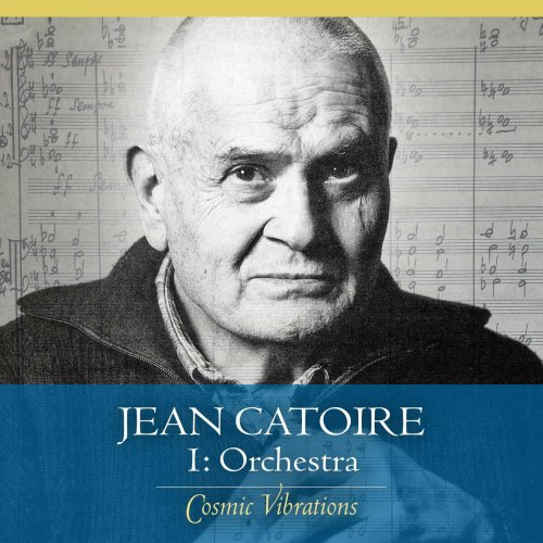Jean Catoire - Cosmic Vibrations 1: orchestra (2022)