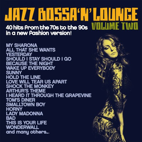 VA - Jazz, Bossa 'n' Lounge, Vol. 2 (40 Hits from the 70s to the 90s in a New Fashion Version!) (2017)
