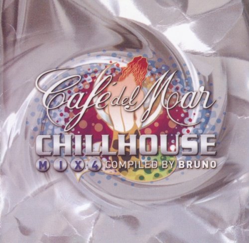 VA - Cafe Del Mar Chillhouse Mix 4 (2006)