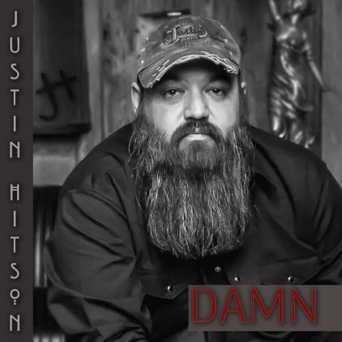 Justin Hitson - Damn (2022)