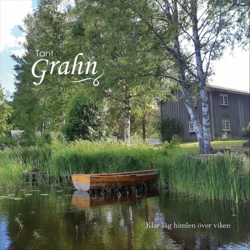 Tant Grahn - Klar låg himlen över viken (2022)