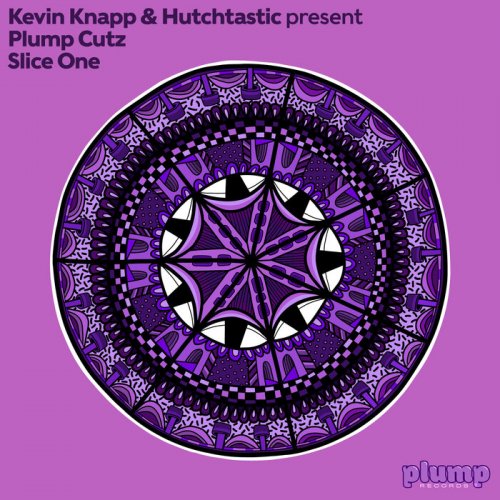 VA - Kevin Knapp and Hutchtastic present Plump Cutz Slice One (2022)