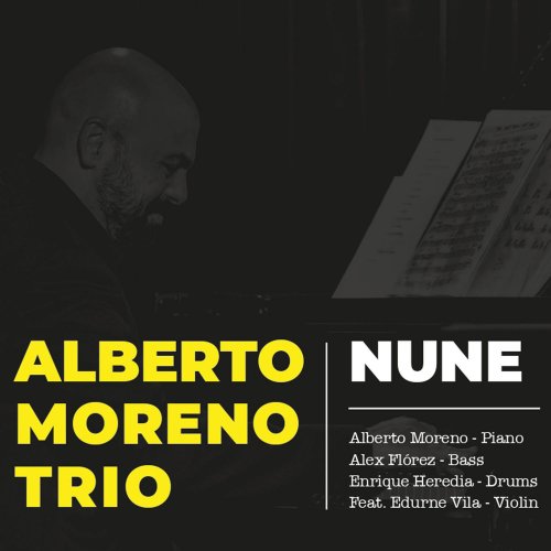 Alberto Moreno Trio - Nune (2022)