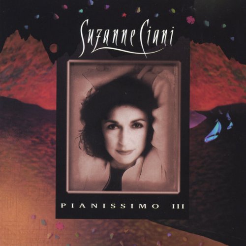 Suzanne Ciani - Pianissimo III (2001)