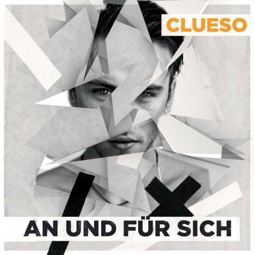 Clueso - An und für sich (Remastered) (2014) Hi-Res