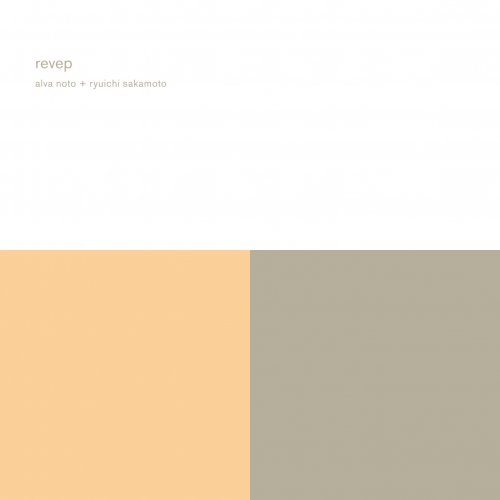 Alva Noto & Ryuichi Sakamoto - Revep (Remaster) (2022) [Hi-Res]