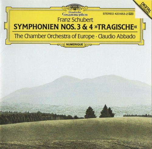 The Chamber Orchestra of Europe, Claudio Abbado - Schubert: Symphonies Nos. 3 & 4 "Tragic" (1988) CD-Rip