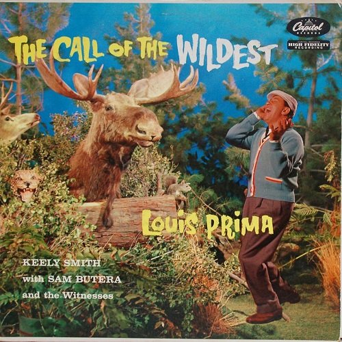 Louis Prima - The Call Of The Wildest (Expanded Edition) (2011)