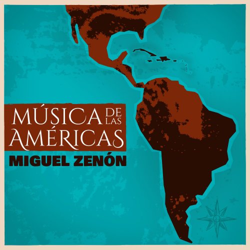 Miguel Zenón - Música De Las Américas (2022) [Hi-Res]